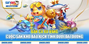 Bắn Cá Xu Vàng - Cuộc Săn Kho Báu Kịch Tính Dưới Đại Dương