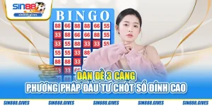 Dàn Đề 3 Càng - Phương Pháp Đầu Tư Chốt Số Đỉnh Cao